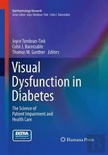Visual Dysfunction In Diabetes