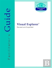 Visual Explorer Facilitator'S Guide