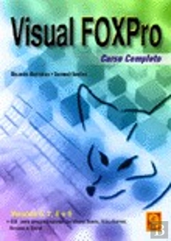 Bertrand.pt - Visual FoxPro - Curso Completo