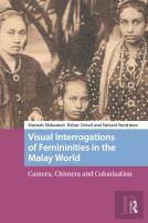 Visual Interrogations Of Femininities In The Malay World