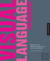 Visual Language For Designers /Anglais