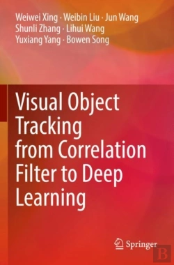 Bertrand.pt - Visual Object Tracking From Correlation Filter To Deep Learning