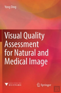 Bertrand.pt - Visual Quality Assessment For Natural And Medical Image