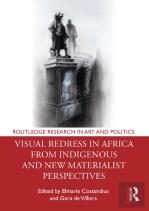 Visual Redress In Africa From Indigenous And New Materialist Perspectives