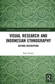 Visual Research And Indonesian Ethnography