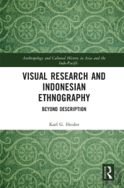 Visual Research And Indonesian Ethnography