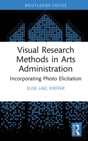 Visual Research Methods In Arts Administration