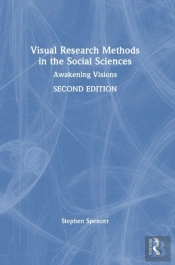 Visual Research Methods In The Social Sciences