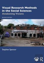 Visual Research Methods In The Social Sciences