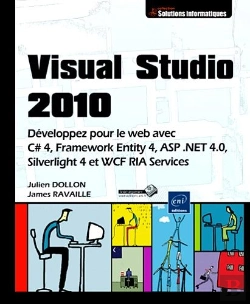 Bertrand.pt - Visual Studio 2010 - Developpez Pour Le Web Avec C# 4, Framework Entity 4, Asp .Net 4.0, ...