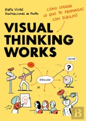 Visual Thinking Works