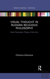 Visual Thought In Russian Religious Philosophy