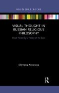 Visual Thought In Russian Religious Philosophy