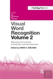Visual Word Recognition Volume 2