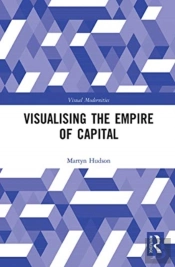 Visualising The Empire Of Capital