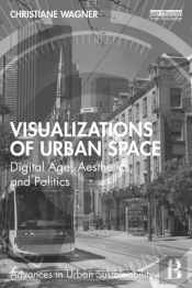 Visualizations Of Urban Space