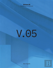 Visualizing Architecture Volume 5