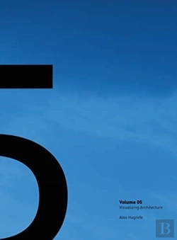 Bertrand.pt - Visualizing Architecture Volume 5