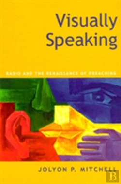 Bertrand.pt - Visually Speaking: Radio And The Renaissance Of Preaching