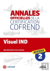 Visuel Ind ; Niveau 2 ; Annales Officielles De La Certification Cofrend ; Questionnaire Tronc Commun