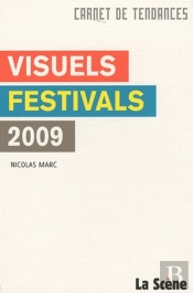 Visuels Festivals 2009