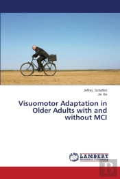 Visuomotor Adaptation In Older Adults With And Without Mci