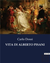Vita Di Alberto Pisani - 5549