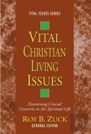 Vital Christian Living Issues