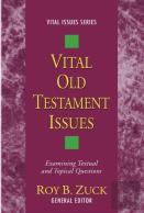 Vital Old Testament Issues