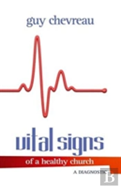 Vital Signs Of A Healthy Church