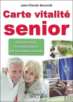 Bertrand.pt - Vitalité Sénior ; Rajeunir Par Les Soins Naturels