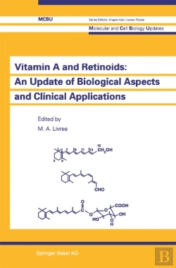 Bertrand.pt - Vitamin A And Retinoids: An Update Of Biological Aspects And Clinical Applications