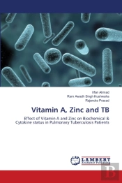 Vitamin A, Zinc And Tb