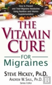 Vitamin Cure For Migraines
