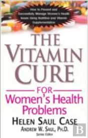 Vitamin Cure For Women'S Health Problems