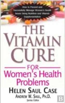 Bertrand.pt - Vitamin Cure For Women'S Health Problems