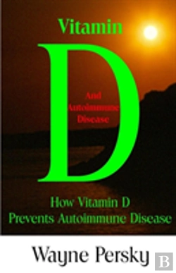 Bertrand.pt - Vitamin D Deficiency And Autoimmune Disease