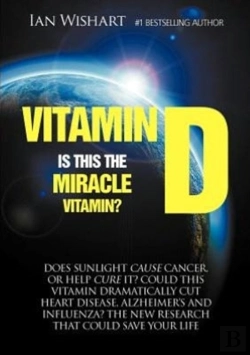 Bertrand.pt - Vitamin D: Is This The Miracle Vitamin?