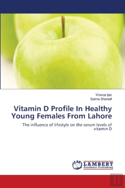 Bertrand.pt - Vitamin D Profile In Healthy Young Femal