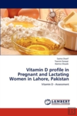Bertrand.pt - Vitamin D Profile In Pregnant And Lactating Women In Lahore, Pakistan