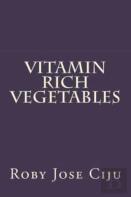 Vitamin Rich Vegetables