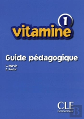 Vitamine 1 Guide Pedagogique - De Francais