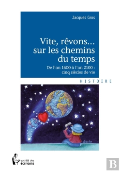 Bertrand.pt - Vite, Rêvons... Sur Les Chemins Du Temps