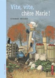 Vite, Vite, Chère Marie !
