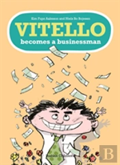 Vitello Becomes A Businessman