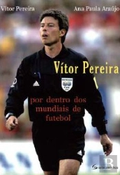 Vítor Pereira - Por Dentro dos Mundiais de Futebol