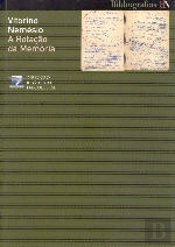 Vitorino Nemésio - A Rotação da Memória