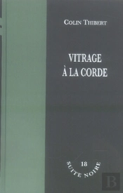 Vitrage À La Corde