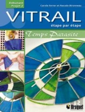 Vitrail Étape Par Étape ; Temps Parasite
