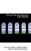 Vitruvii De Architectura Libri Decem